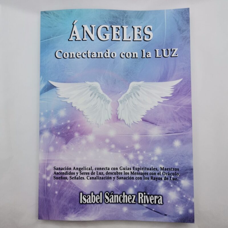 LIBRO ANGELES CONECTANDO CON LA LUZ